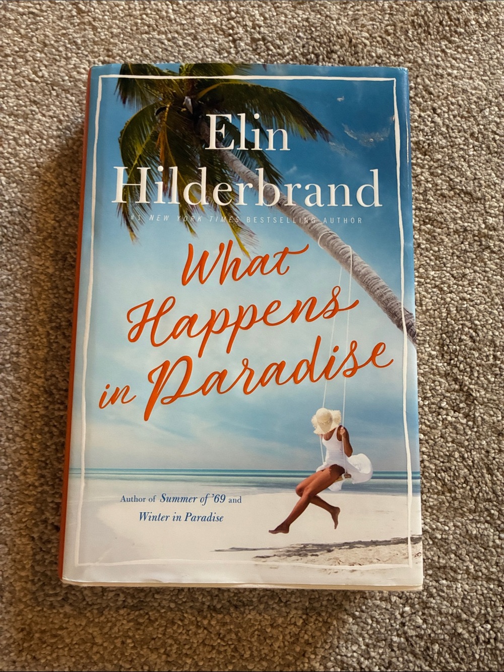 What Happens in Paradise - Elin Hilderbrand